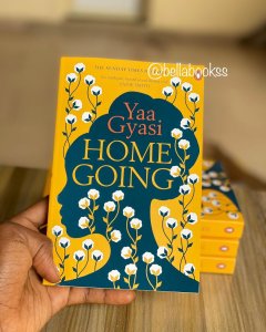 Home Going, by Yaa Gyasi