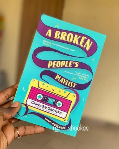 A Broken People's Playlist, by Chimeka Garricks