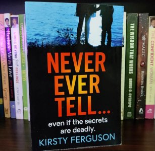 Never ever tell by Kirsty Ferguson