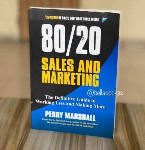 80/20 sales and marketing by Perry Marshall